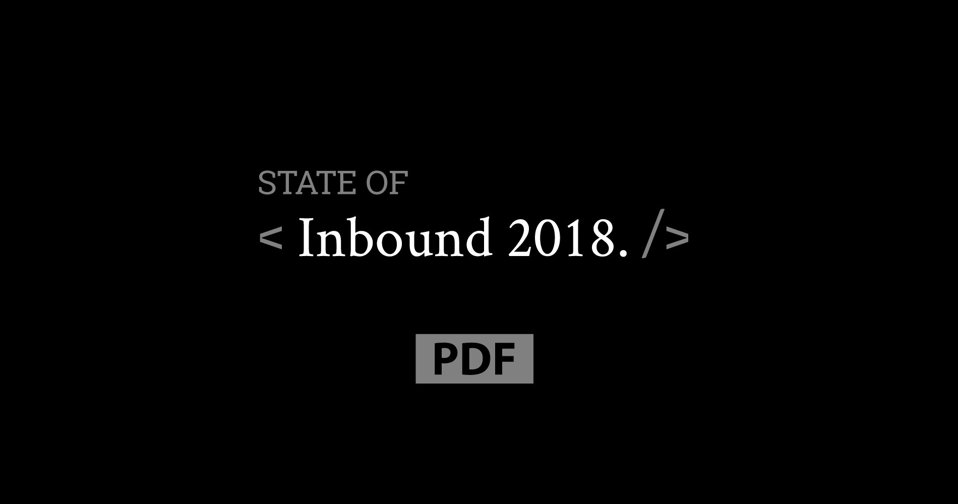 State of Inbound 2018